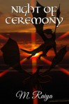 Night of Ceremony - M. Raiya