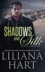 Shadows and Silk (The MacKenzie Family #7) - Liliana Hart