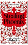 Stealing Phoenix (Benedict, #2) - Joss Stirling