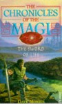 The Sword of Life (Chronicles of The Magi, Book 1) - Dave Morris