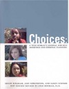 Choices: A Teen Womans Journal for Self Awareness and Personal Planning - Mindy Bingham