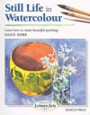 Still Life in Watercolour - David Webb, Ray Campbell Smith