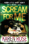 Scream For Me - Karen Rose