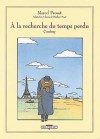 Combray (Alla ricerca del tempo perduto, #1) - Stéphane Heuet, Marcel Proust, Moreno Miorelli