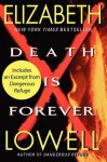 Death Is Forever - Elizabeth Lowell