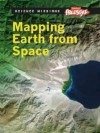 Mapping Earth from Space. Robert Snedden - Robert Snedden