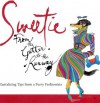 Sweetie: From the Gutter to the Runway Tantalizing Tips from a Furry Fashionista - Mark Welsh, Rubin Toledo