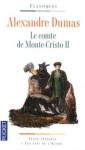 Le Comte de Monte-Cristo II - Alexandre Dumas