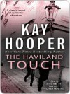 The Haviland Touch - Kay Hooper