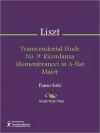 Transcendental Etude No. 9: Ricordanza (Remembrance) in A-flat Major - Franz Liszt