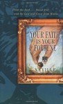 Your Faith Is Your Fortune - Neville Goddard