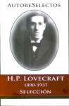 Autores Selectos: H.P. Lovecraft 1890-1937 - H.P. Lovecraft