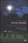 Nessuno verrà - Steve Mosby, Anna Martini