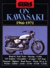 "Cycle World" on Kawasaki, 1966-71 - R.M. Clarke