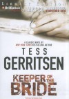 Keeper of the Bride - Tess Gerritsen, Montana Chase