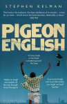 Pigeon English - Stephen Kelman