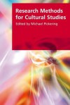 Research Methods in Cultural Studies - Michael Pickering