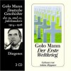 Der Erste Weltkrieg (Deutsche Geschichte des 19. und 20. Jahrhunderts, 1) - Golo Mann, Achim Höppner