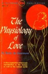 The Physiology of Love - Remy de Gourmont