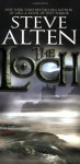 The Loch - Steve Alten