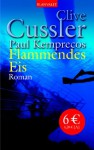 Flammendes Eis - Thomas Haufschild, Clive Cussler, Paul Kemprecos