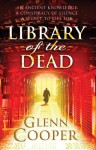 Library of the Dead - Glenn Cooper