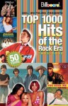 Billboard's Top 1000 Hits of the Rock Era - 1955-2005 - Joel Whitburn