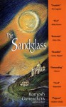 The Sandglass - Romesh Gunesekera