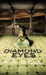 Diamond Eyes - A.A. Bell