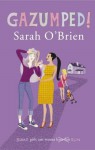 Gazumped! - Sarah O'Brien