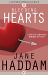 Bleeding Hearts - Jane Haddam