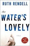 The Water's Lovely - Ruth Rendell