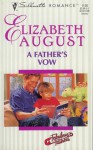 A Father's Vow - Elizabeth August