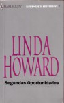 Segundas oportunidades - Linda Howard