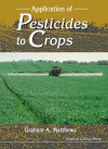 Application of Pesticides to Crops - Graham Matthews