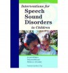 Interventions For Speech Sound Disorders (Communication And Language Intervention) (Communication And Language Intervention Series) - Sharynne McLeod, Rebecca J. McCauley