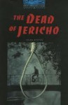 The Dead of Jericho - Clare West, Colin Dexter, Jennifer Bassett, Tricia Hedge