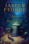 The Song of the Quarkbeast: The Chronicles of Kazam, Book 2 - Jasper Fforde