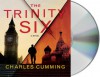The Trinity Six - Charles Cumming, John Lee
