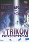 The Trikon Deception - Ben Bova, Bill Pogue