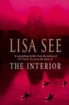 The Interior - Lisa See