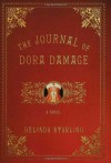 The Journal of Dora Damage - Belinda Starling