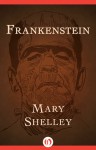 Frankenstein - Mary Shelley