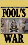 Fool's War - Sarah Zettel