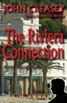 The Riviera Connection - John Creasey