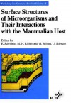 Surface Structures of Microorganisms and Their Interactions with the Mammalian Host - M.H. Richmond, G. Seibert, U. Schwarz