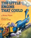 The Little Engine That Could - Loren Long, Watty Piper