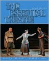 The Essential Theatre - Oscar Gross Brockett, Robert J. Ball