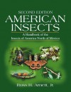 American Insects: A Handbook of the Insects of America North of Mexico - Ross H. Arnett Jr.