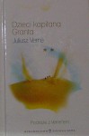 Dzieci kapitana Granta, tom 2 - Juliusz Verne